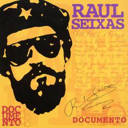 Raul Seixas : Documento